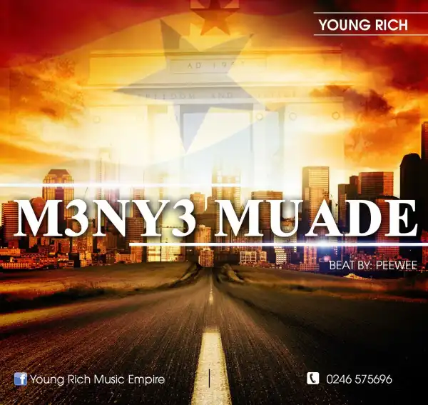Young Rich - Meny3 Muade
